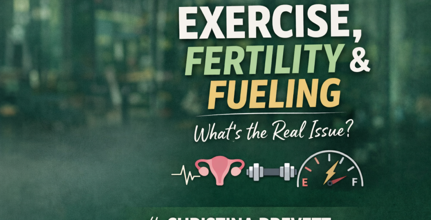 Exercise and Fertility